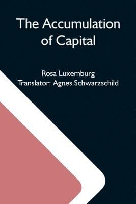 Accumulation Of Capital