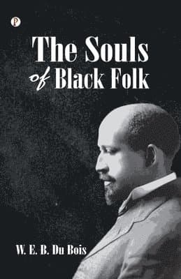 Souls of Black Folk