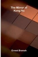 The Mirror of Kong Ho