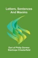 Letters, sentences and maxims