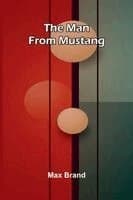 The Man from Mustang