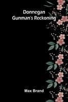 Donnegan - Gunman's Reckoning