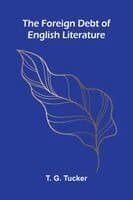 The foreign debt of English literature