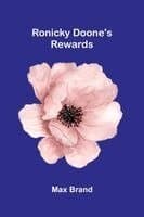 Ronicky Doone's Rewards
