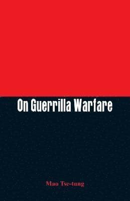 On Guerrilla Warfare