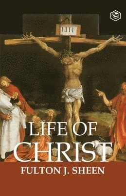Life of Christ