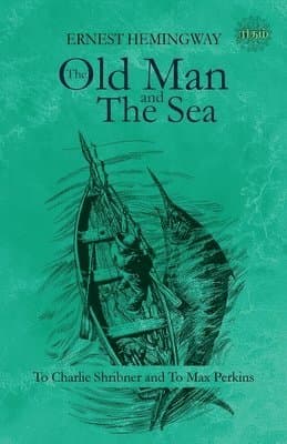 OLD MAN AND THE SEA