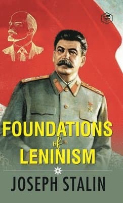 Omslag till boken Foundations of Leninism av J. V. Stalin