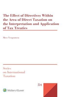 Effect of Directives Within the Area of Direct Taxation on the Interpretation and Application of Tax Treaties