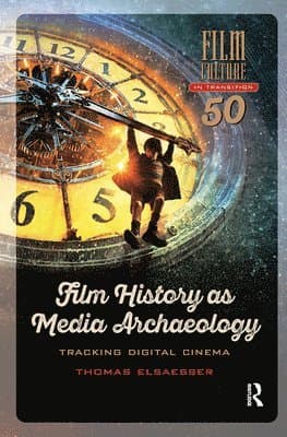 Film History as Media Archaeology