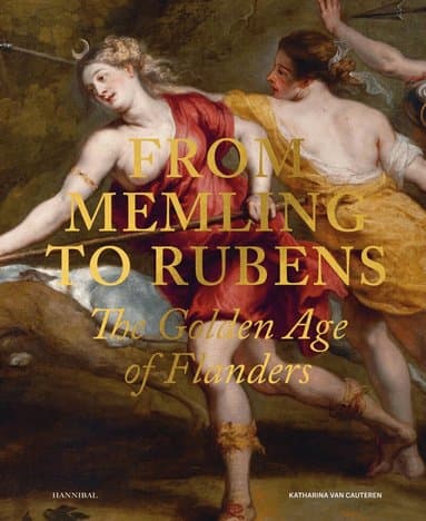 Omslag till boken From Memling to Rubens av Katharina Van Cauteren