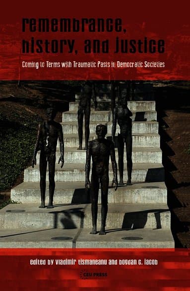 Remembrance, History, and Justice