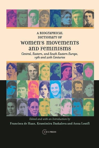 Biographical Dictionary of Women's Movements and Feminisms