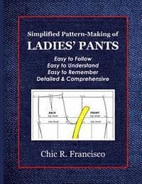 Simplified Pattern-Making of Ladies' Pants