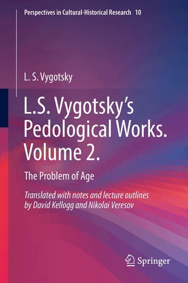 L.S. Vygotsky's Pedological Works. Volume 2.