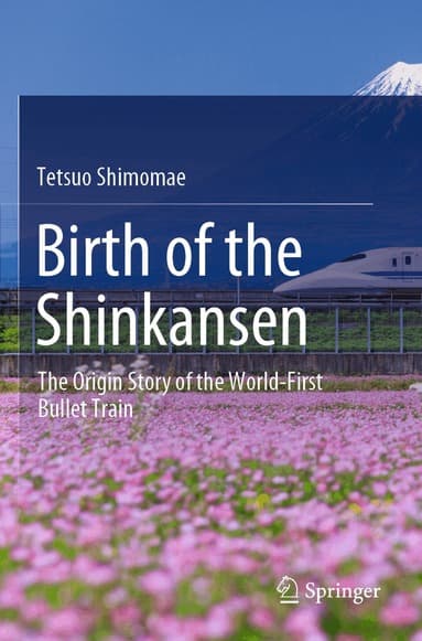Birth of the Shinkansen