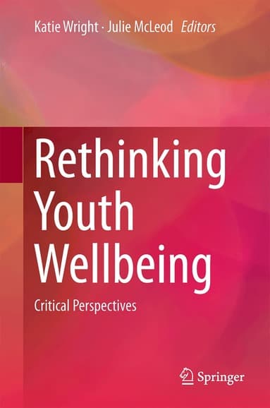 Rethinking Youth Wellbeing