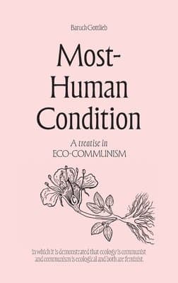 Most-Human Condition