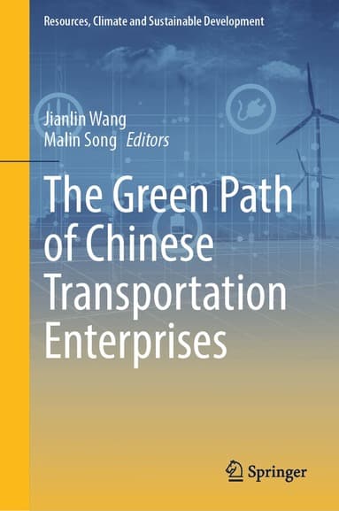Green Path of Chinese Transportation Enterprises