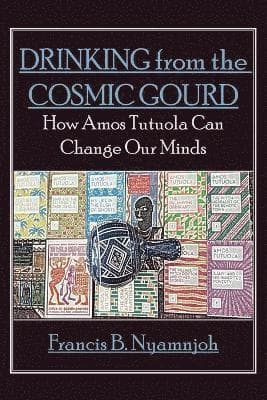 Drinking from the Cosmic Gourd