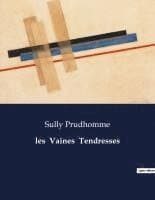 les Vaines Tendresses