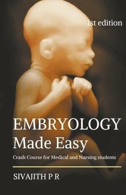 Embryology Made Easy