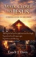 Walk Closer to Jesus