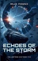 Echoes Of The Storm