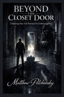 Beyond the Closet Door