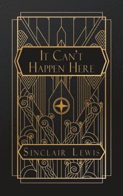 It Can't Happen Here