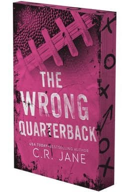 The Wrong Quarterback: A Football Romance