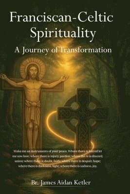 Franciscan Celtic Spirituality