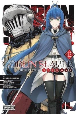 Goblin Slayer Side Story: Year One, Vol. 12 (manga)