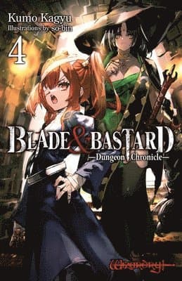 Blade & Bastard, Vol. 4 (light novel)