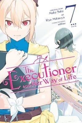 The Executioner and Her Way of Life, Vol. 7 (manga)