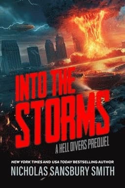 Into the Storms: A Hell Divers Prequel