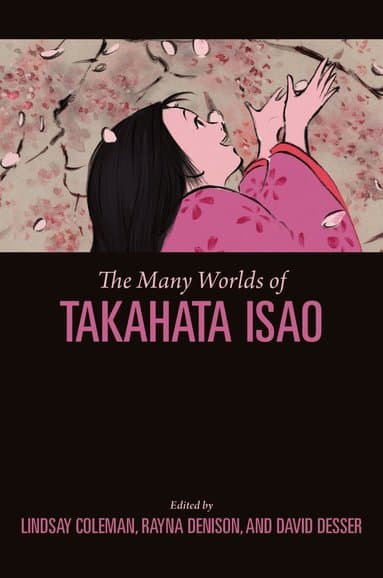 Many Worlds of Takahata Isao