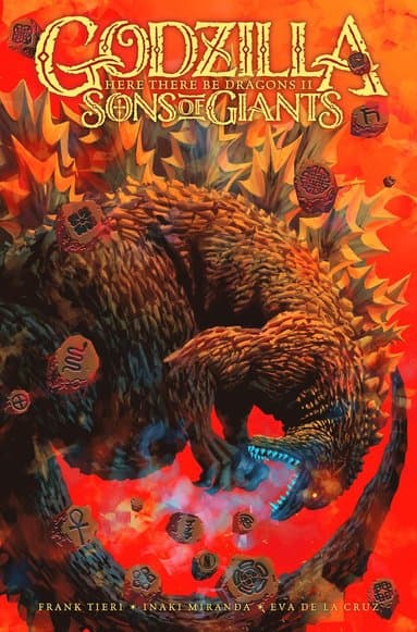 Godzilla: Here There Be Dragons II-Sons of Giants