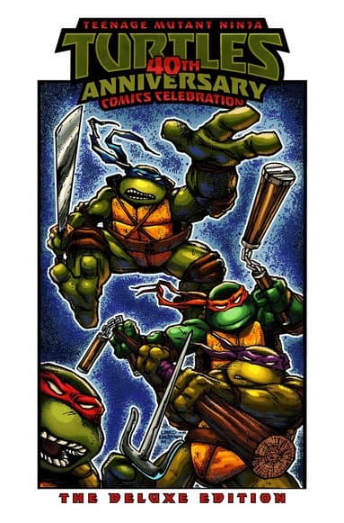 Teenage Mutant Ninja Turtles: 40th Anniversary Comics Celebration