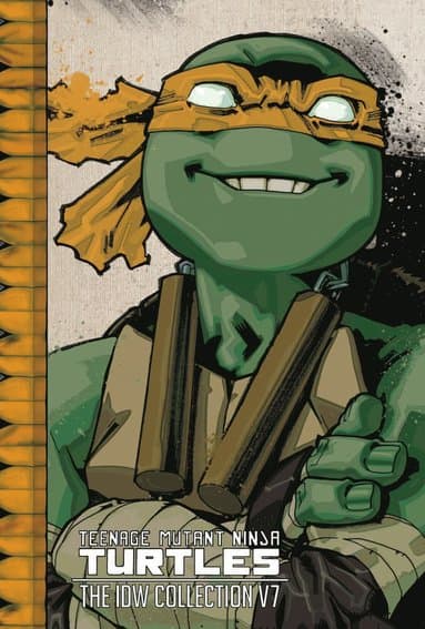Teenage Mutant Ninja Turtles: The IDW Collection Volume 7