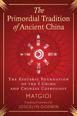 Primordial Tradition of Ancient China