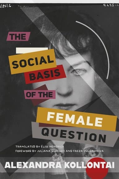 Social Basis of the Female Question