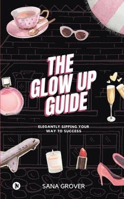 Glow Up Guide