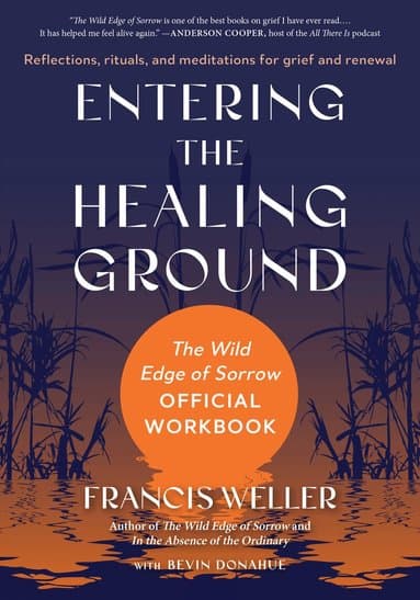 Entering the Healing Ground