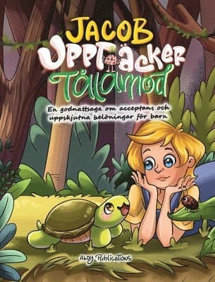 Jacob upptäcker tålamod