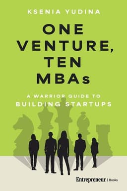 One Venture, Ten MBAs