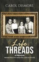 Life Threads - A Memoir