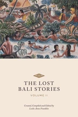 Lost Bali Stories