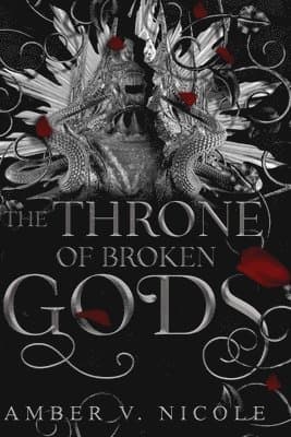 The Throne of Broken Gods