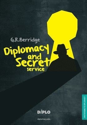 Diplomacy and Secret Service